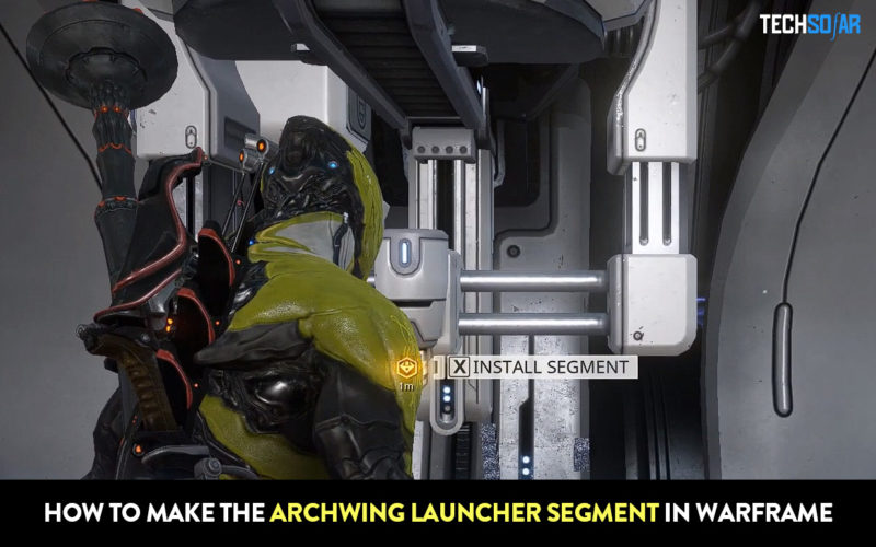 How To Make The Archwing Launcher Segment in Warframe
