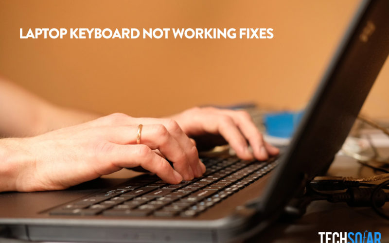Laptop Keyboard Not Working Fixes
