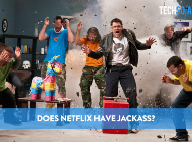 Does Netflix Have Jackass? 